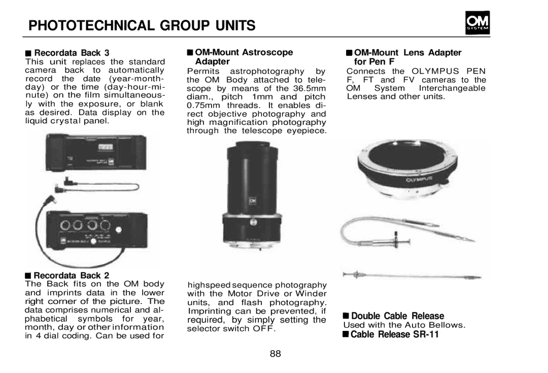 Olympus OM-2, zm2000qdk manual Phototechnical Group Units, For Pen F, Cable Release SR-11 