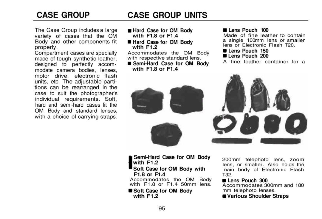 Olympus zm2000qdk, OM-2 manual Case Group Case Group Units, Hard Case for OM Body, Soft Case for OM Body with F1.2 