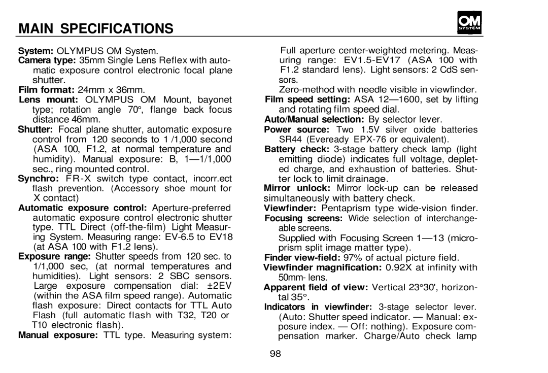 Olympus OM-2, zm2000qdk manual Main Specifications, Film format 24mm x 36mm, Viewfinder magnification 0.92X at infinity with 