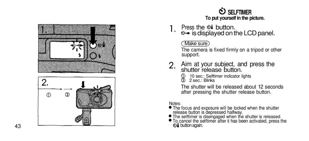 Olympus Zoom 80 Wide DIX manual Selftimer, Button, Aim at your subject, and press, Shutter release button 