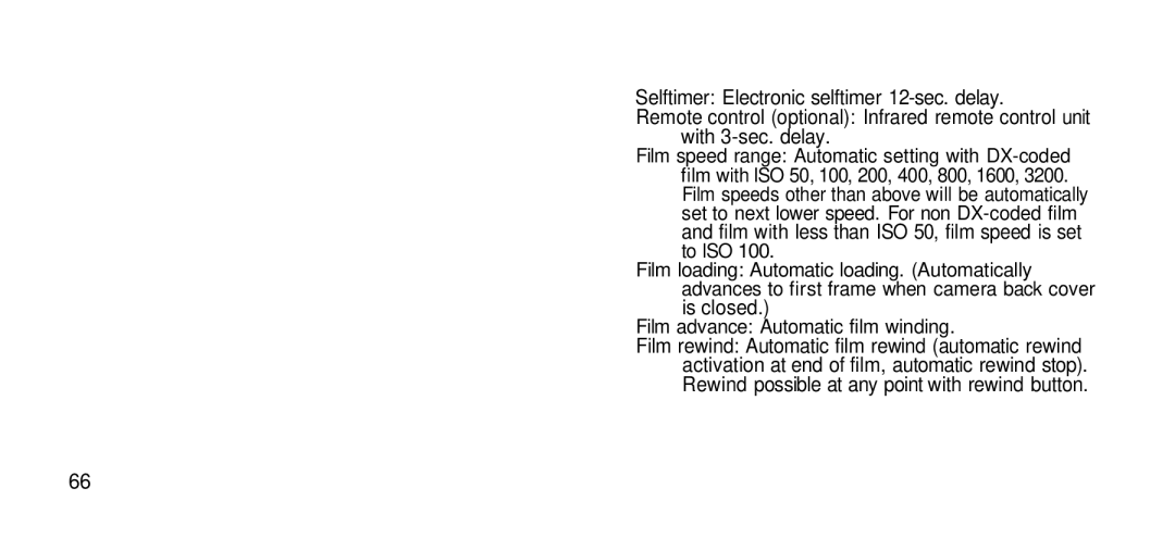 Olympus Zoom 80 Wide DIX manual Film with less than ISO 50, film speed is set To ISO 