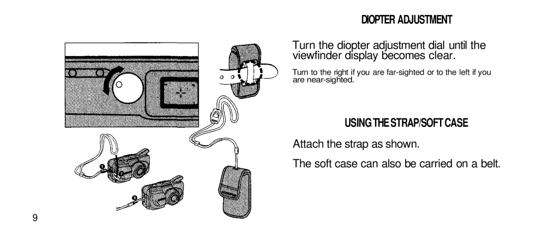 Olympus Zoom 80 Wide DIX manual Diopter Adjustment, Usingthestrap/Softcase 