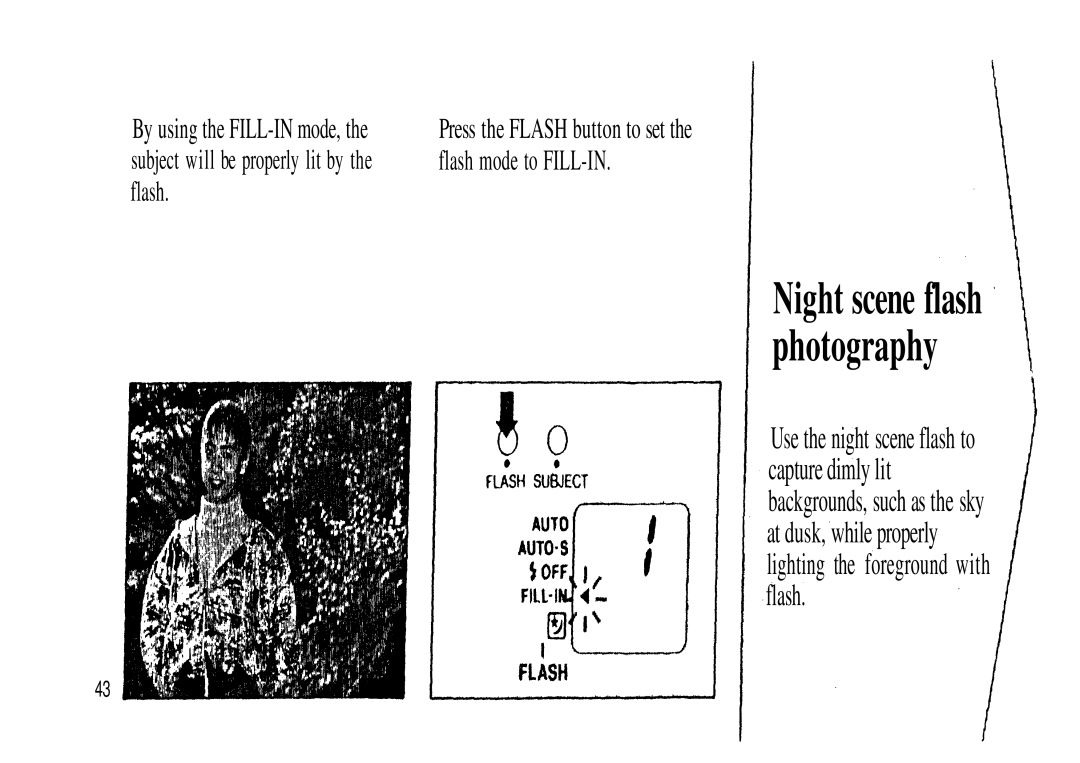 Olympus Zoom230 manual Night scene flash photography, At dusk, while properly lighting the foreground with flash 