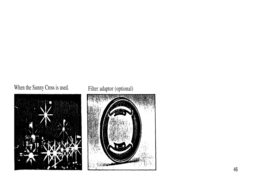 Olympus Zoom230 manual When the Sunny Cross is used Filter adaptor optional 