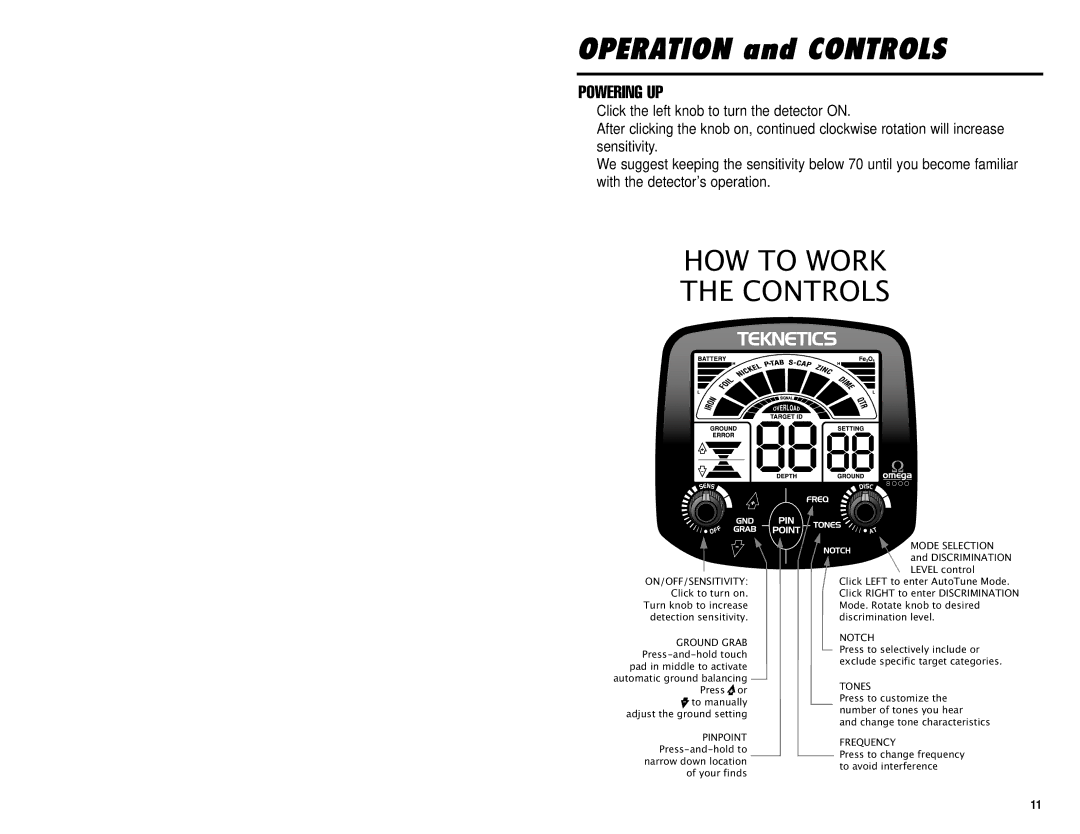 Omega 8000 owner manual Operation and Controls, Powering UP 