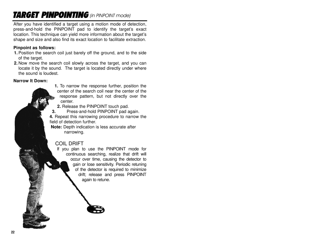 Omega 8000 owner manual Target Pinpointing in Pinpoint mode, Pinpoint as follows, Narrow It Down 