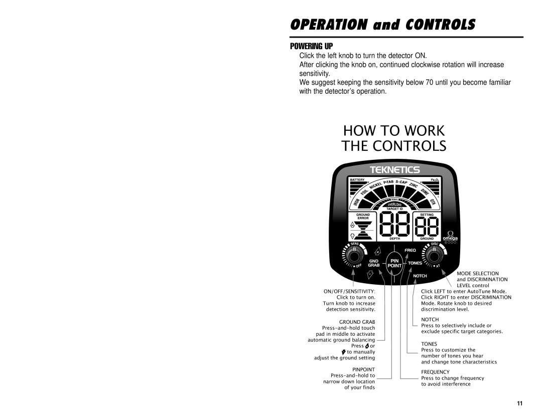 Omega 8000 owner manual OPERATION and CONTROLS, How To Work The Controls, Powering Up 