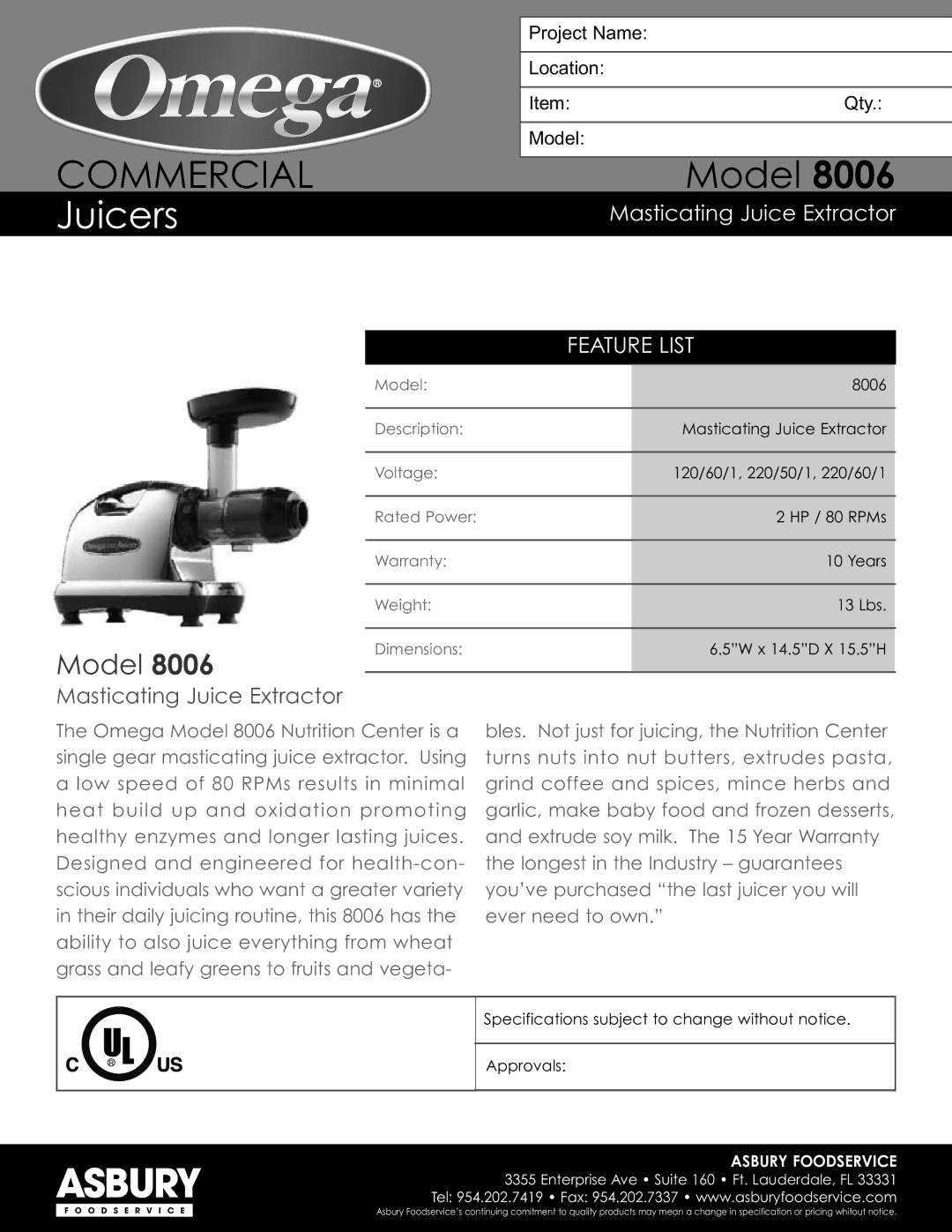 Omega 8006 warranty Commercial, Juicers, Model, Feature List 