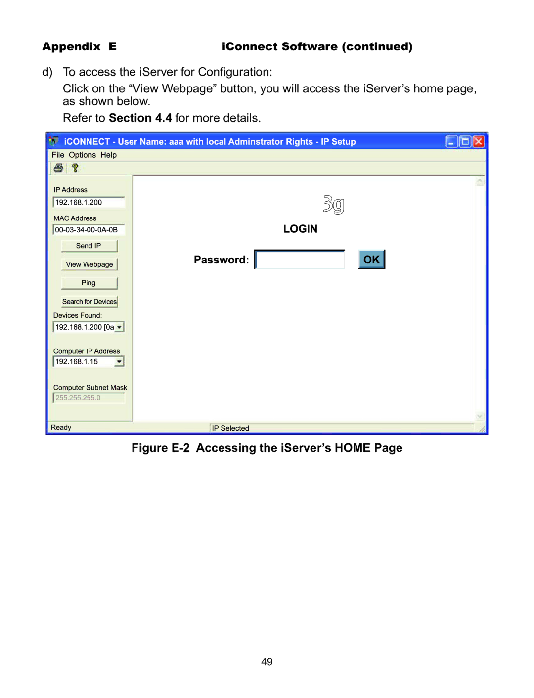 Omega C4EIT/-EIT manual Figure E-2 Accessing the iServer’s Home 