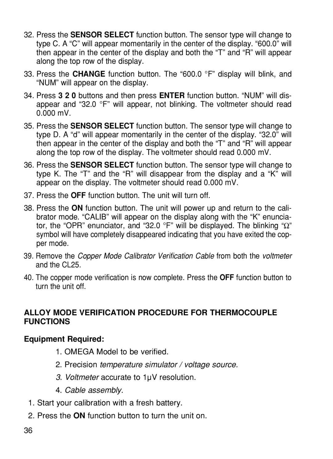 Omega CL23A, CL24, CL25, CL27, CL26 manual Alloy Mode Verification Procedure for Thermocouple Functions 