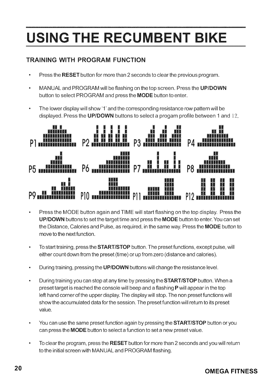 Omega CO-BR130 manual Usi G T E Rec, Training with Program Function 