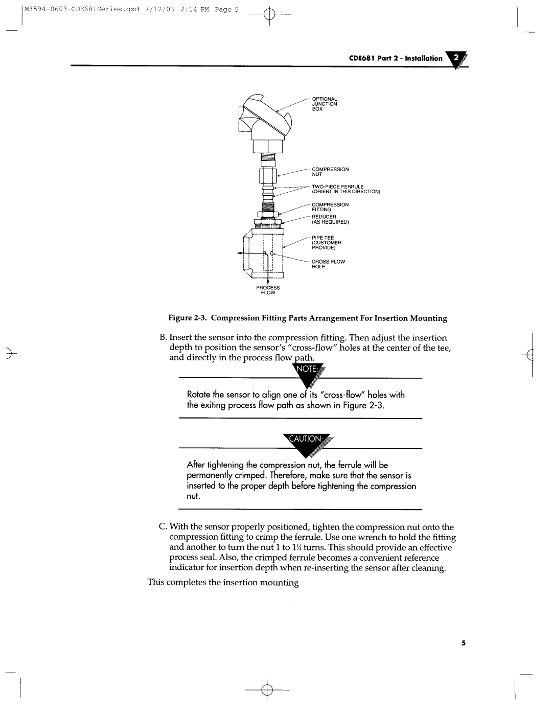 Omega Engineering CDE681 manual Direitly in the process Flow path, This completes the insertion mounting 