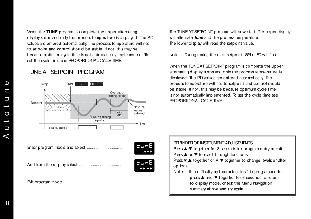 Omega Engineering CN9400 Tune AT Setpoint Program, Proportional CYCLE-TIME Reminder of Instrument Adjustments 
