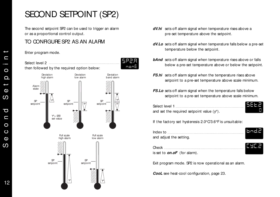 Omega Engineering CN9400 specifications Second Setpoint SP2, C o n d S e t p, To Configure SP2 AS AN Alarm 