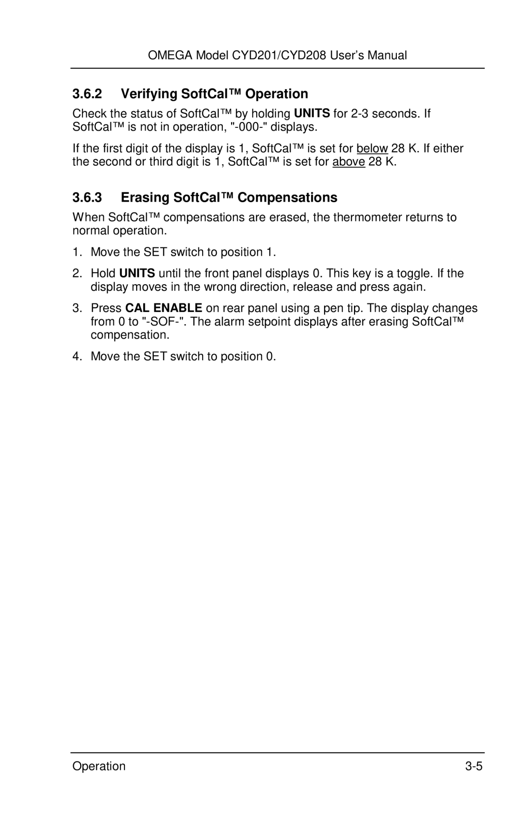 Omega Engineering CYD201 and CYD208 manual Verifying SoftCal Operation, Erasing SoftCal Compensations 