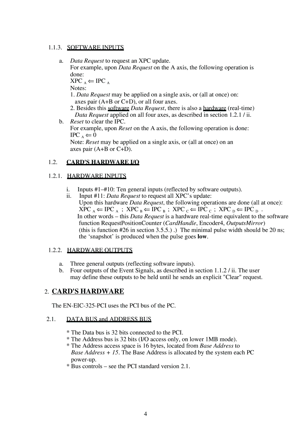 Omega Engineering EN-EIC-325-PCI manual Software Inputs, Cards Hardware I/O 