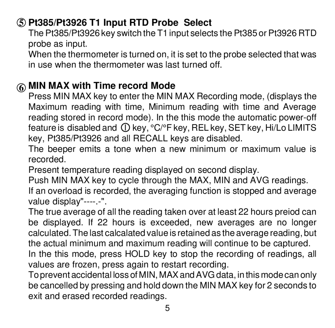 Omega Engineering HH505 manual Pt385/Pt3926 T1 Input RTD Probe Select, MIN MAX with Time record Mode 