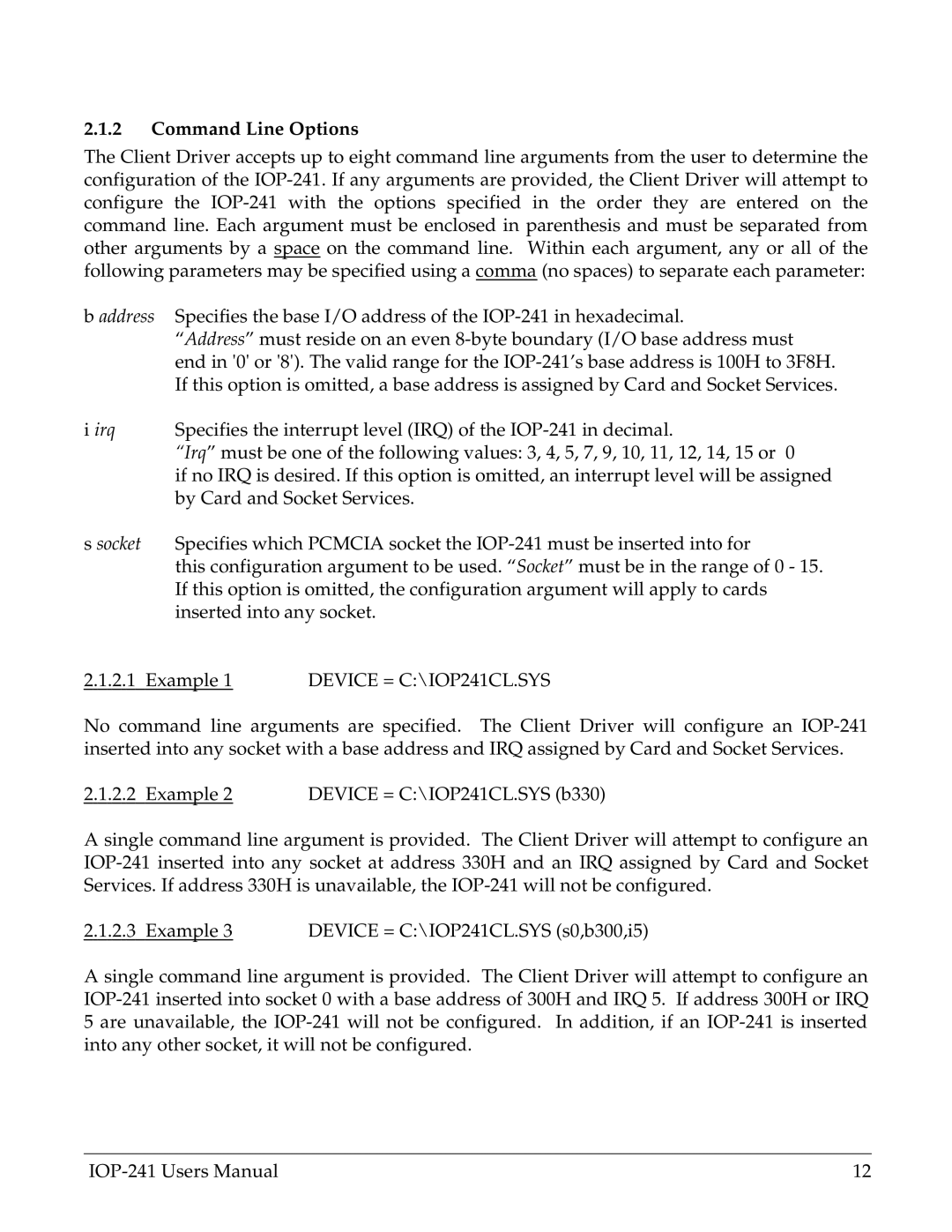 Omega Engineering IOP-241 user manual Command Line Options, Device = C\IOP241CL.SYS 