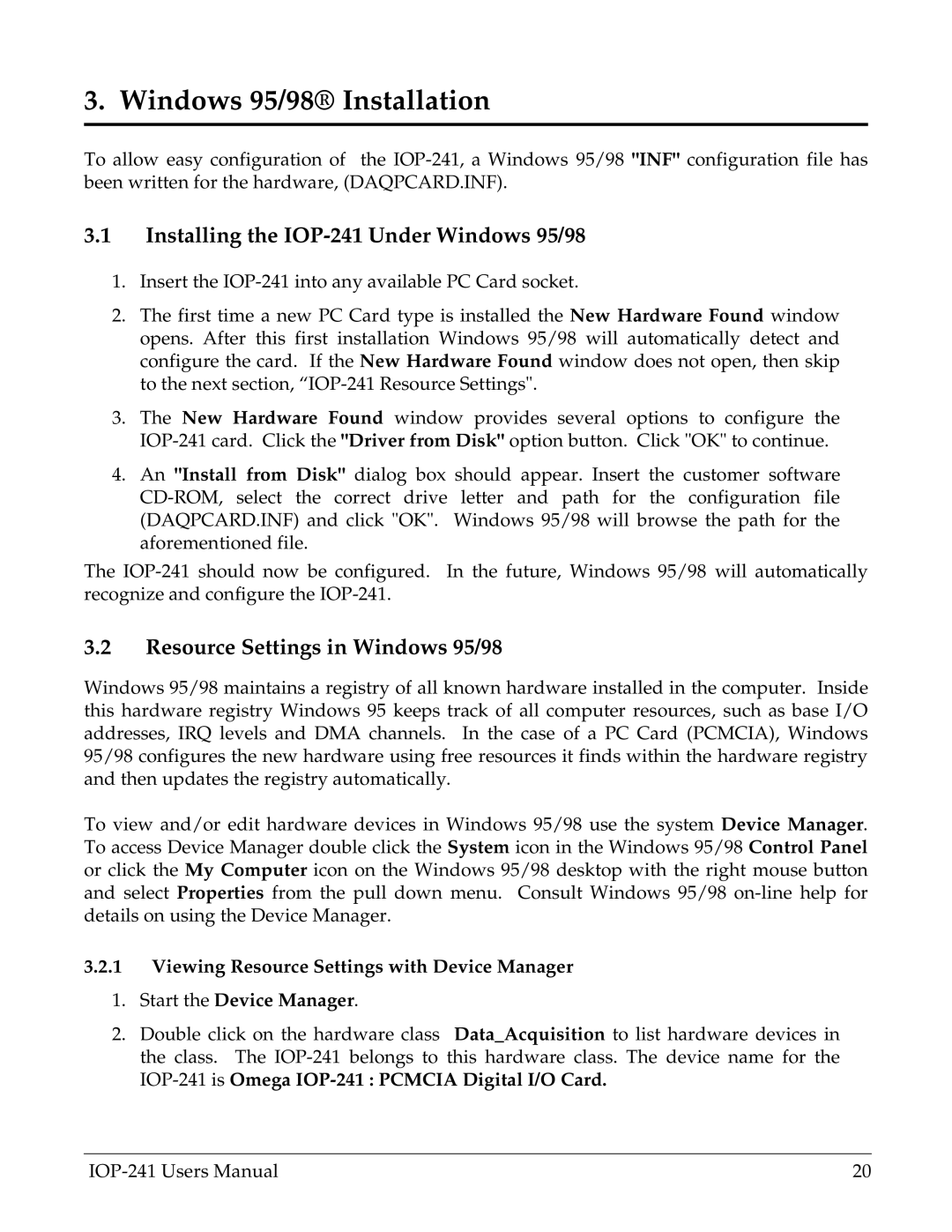 Omega Engineering user manual Installing the IOP-241 Under Windows 95/98, Resource Settings in Windows 95/98 