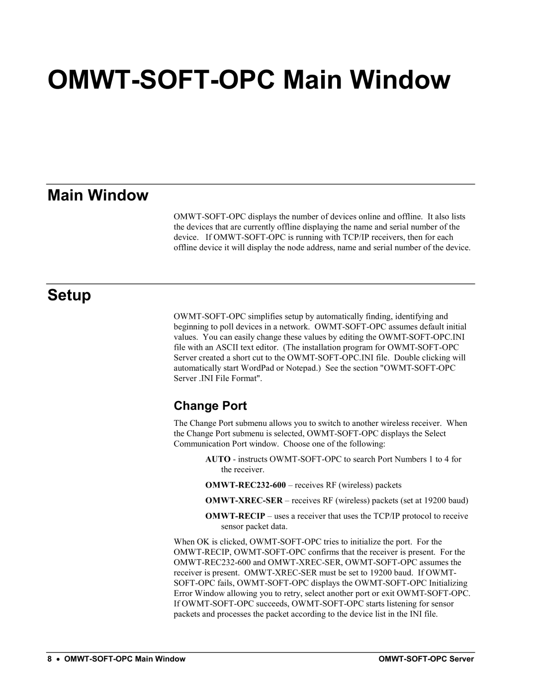 Omega Engineering M-4066 manual OMWT-SOFT-OPC Main Window, Setup, Change Port 