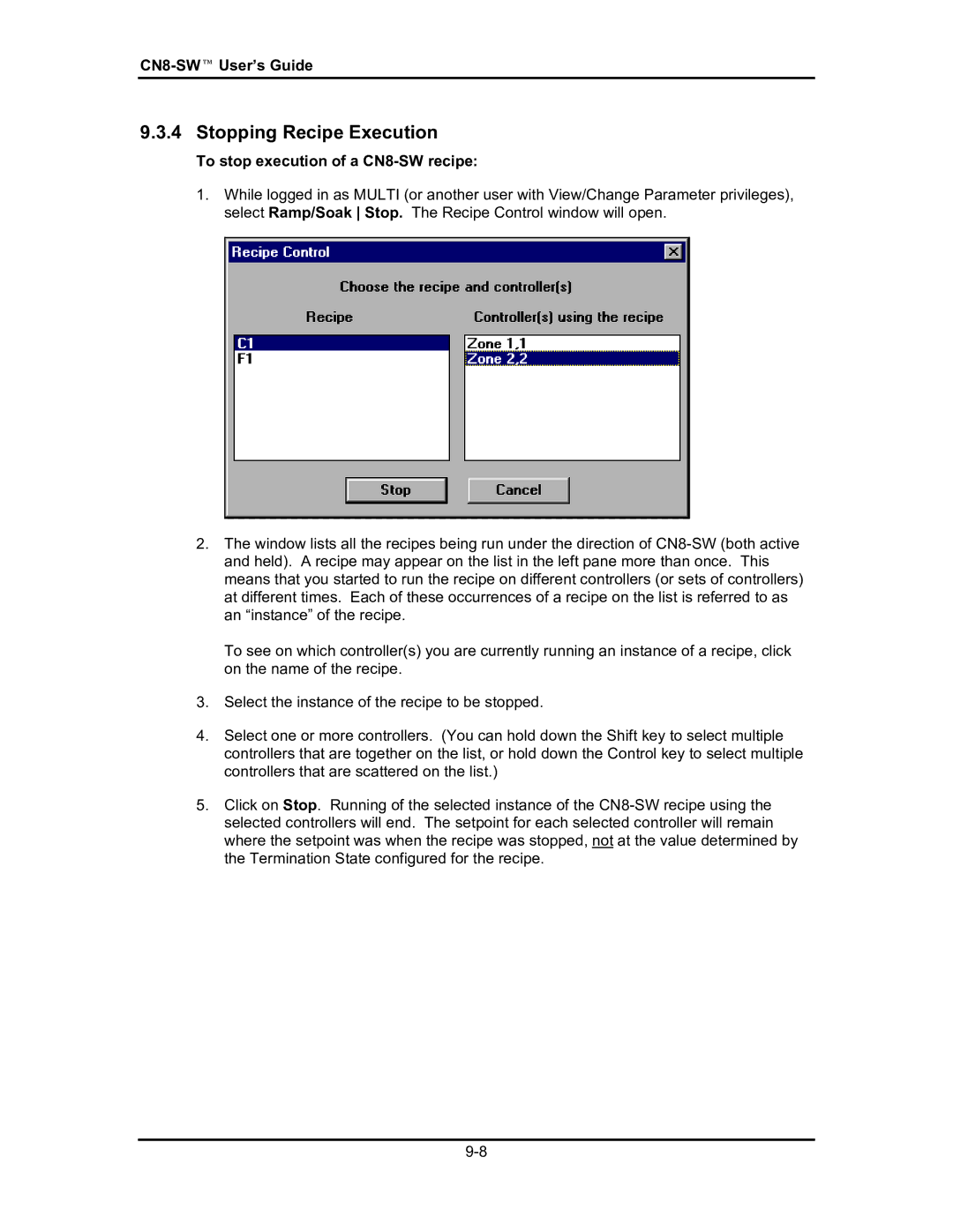 Omega Engineering #M3350/0101 manual Stopping Recipe Execution, To stop execution of a CN8-SW recipe 