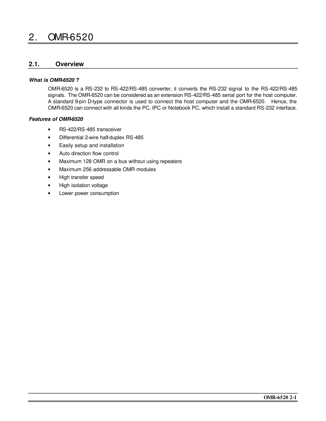 Omega Engineering OMR-6510 manual Overview, What is OMR-6520 ?, Features of OMR-6520 