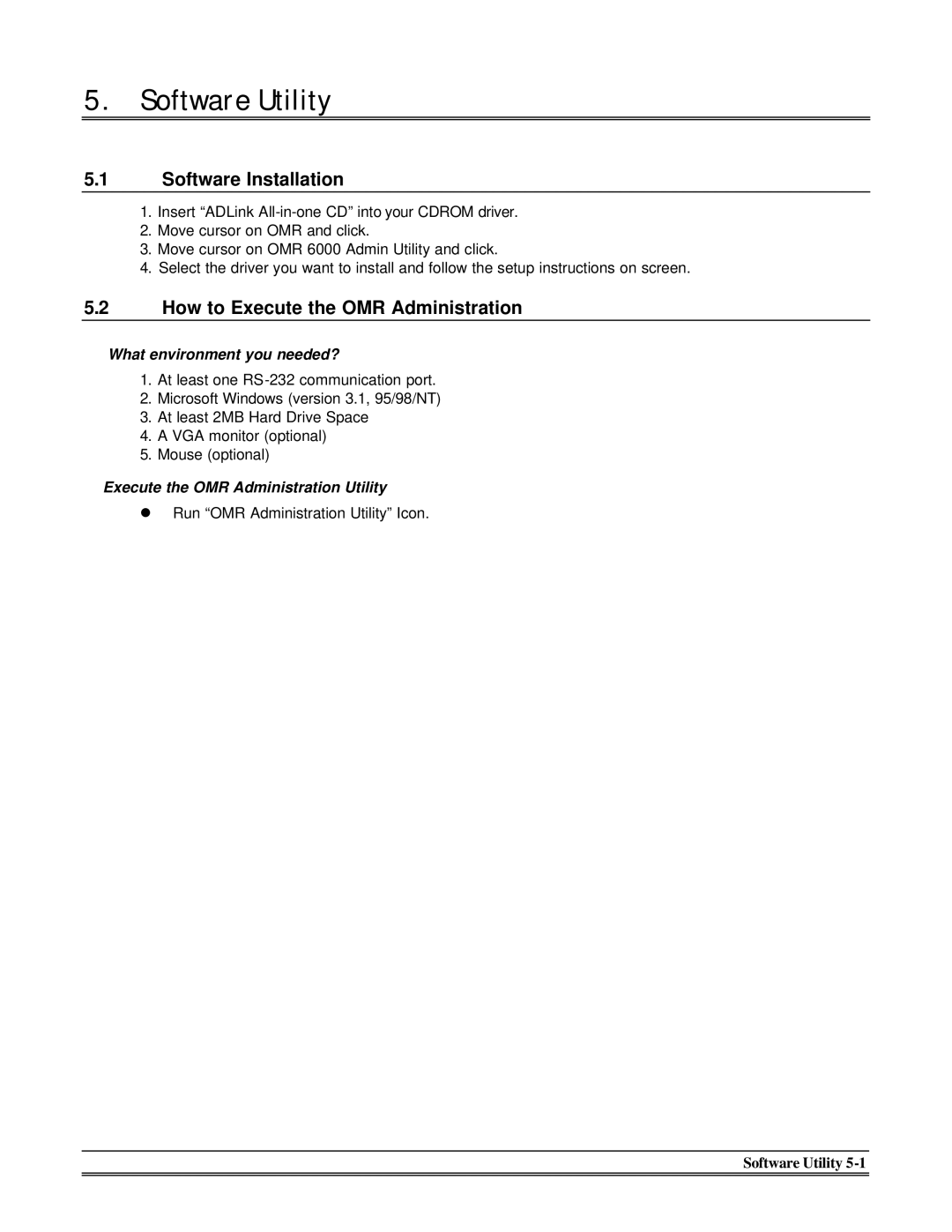 Omega Engineering OMR-6520, OMR-6510 manual Software Utility, Software Installation, How to Execute the OMR Administration 