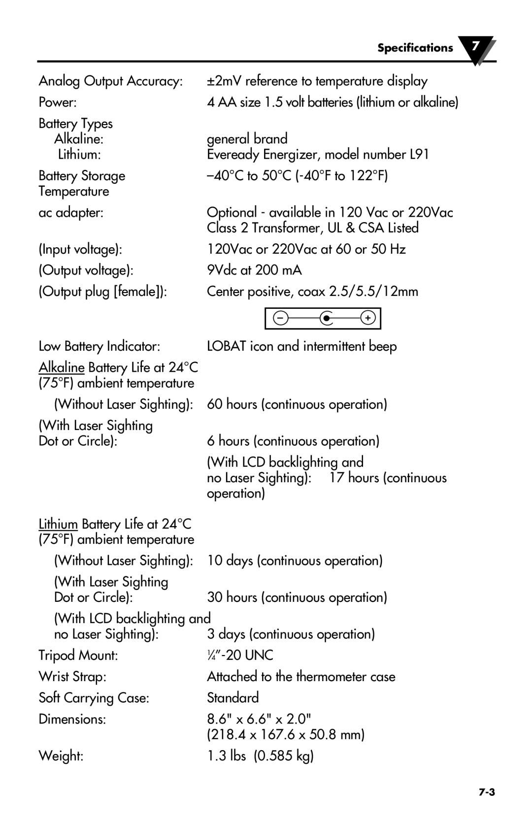 Omega Engineering OS530L, OS530HR, OS531, OS53X-CF, OS524, OS533, OS532, OS523, OS534 manual No Laser Sighting 17 hours continuous 