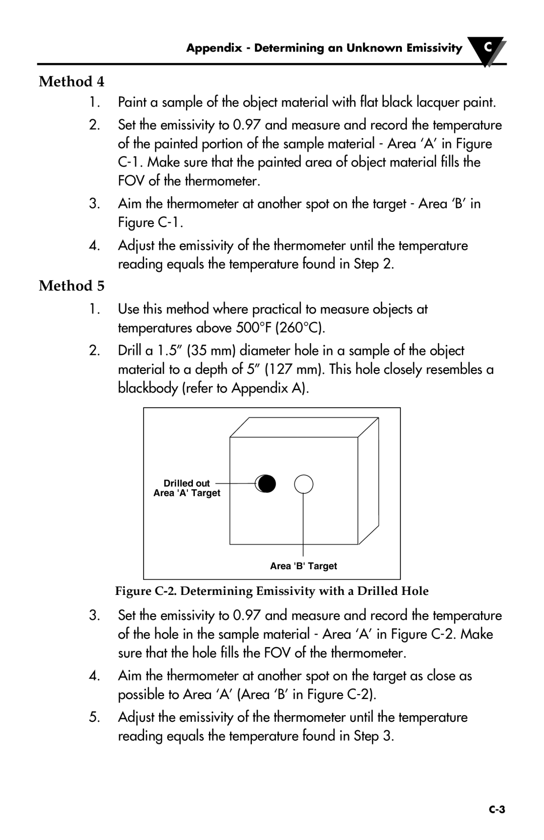 Omega Engineering OS530HR, OS531, OS53X-CF, OS524, OS533, OS532, OS530L Figure C-2. Determining Emissivity with a Drilled Hole 