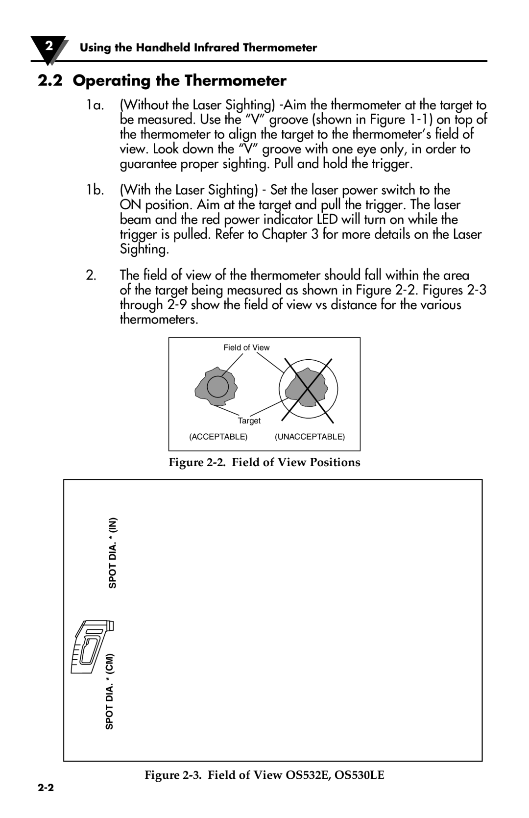 Omega Engineering OS533E manual Operating the Thermometer, Field of View Positions 