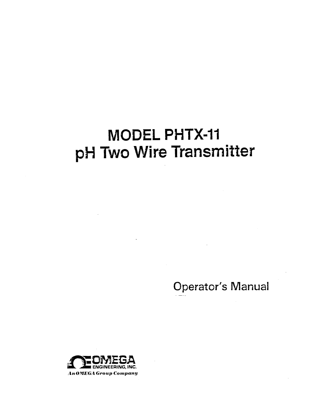 Omega Engineering PHTX-11 manual Operator ’s Manual 