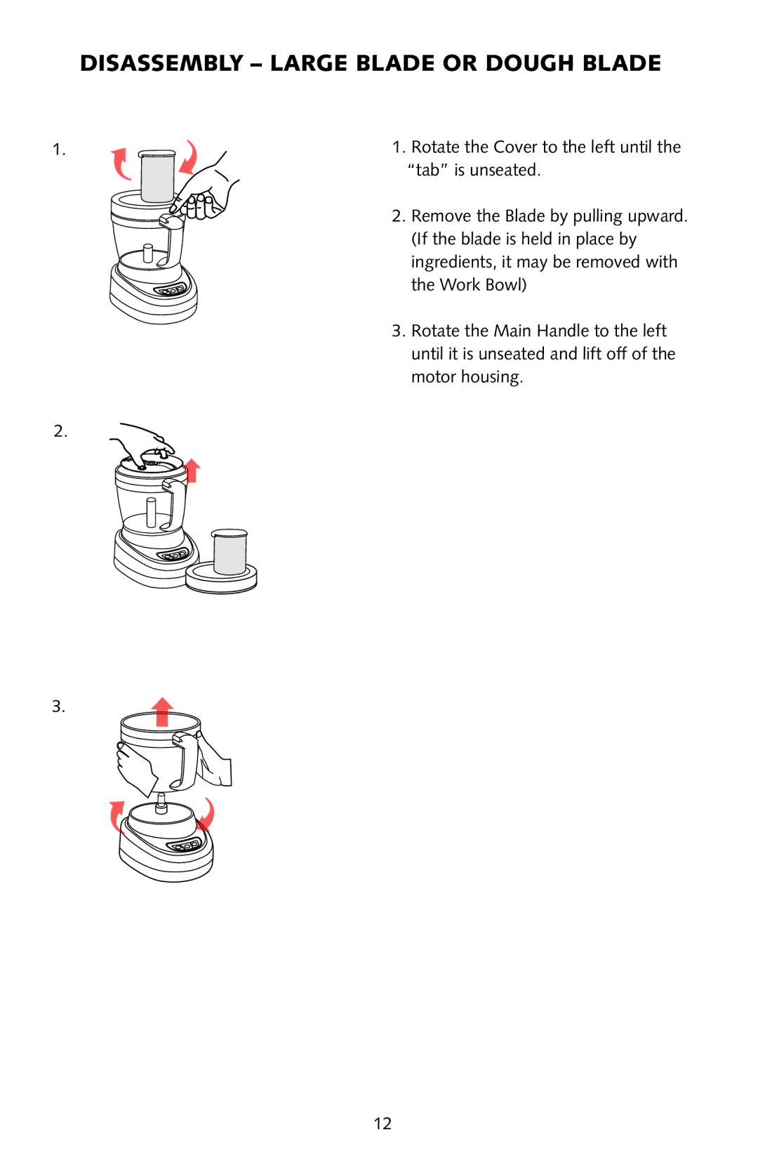 Omega FoodPro instruction manual Disassembly Large Blade or Dough Blade 