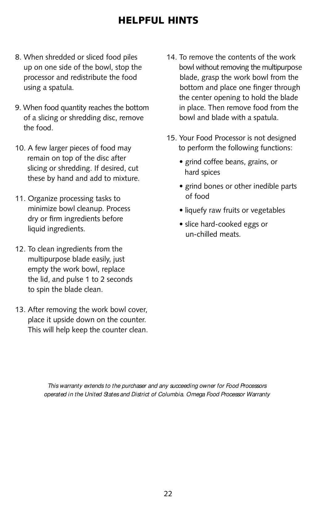 Omega FoodPro instruction manual Helpful Hints 