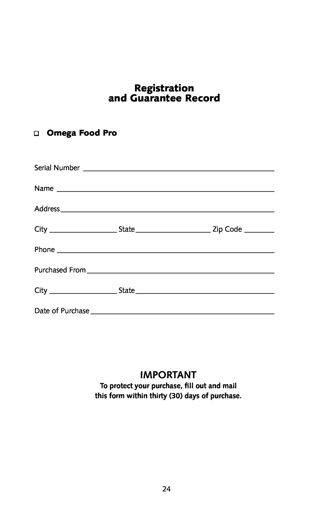 Omega FoodPro instruction manual Registration and Guarantee Record, Omega Food Pro 