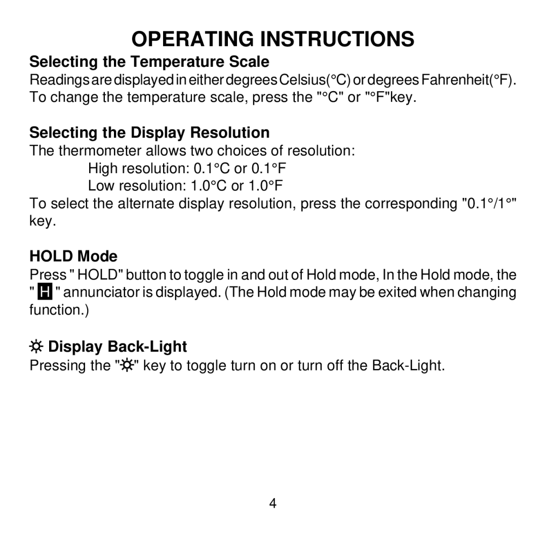 Omega HH501DK manual Operating Instructions, Selecting the Temperature Scale, Selecting the Display Resolution, Hold Mode 