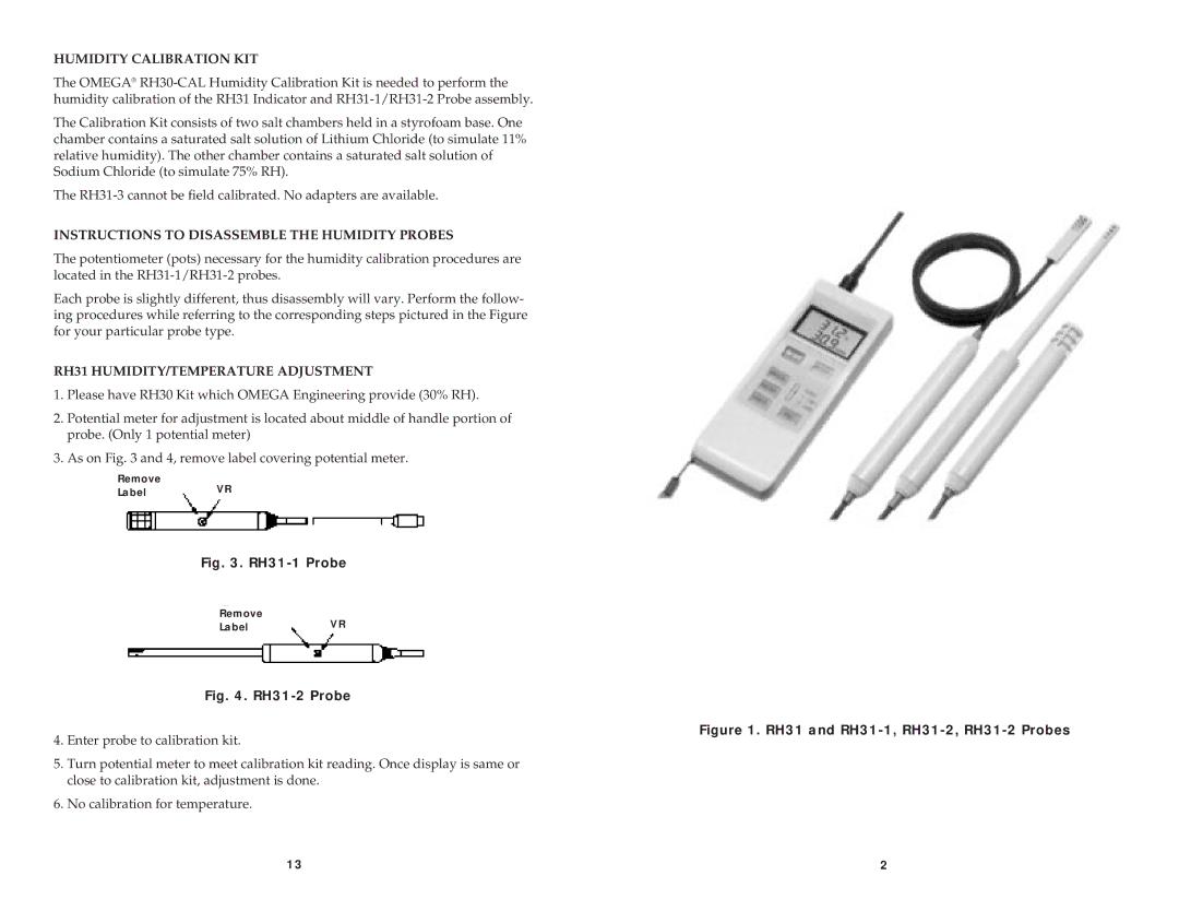 Omega M3185/1098 manual Humidity Calibration KIT, Instructions to Disassemble the Humidity Probes 