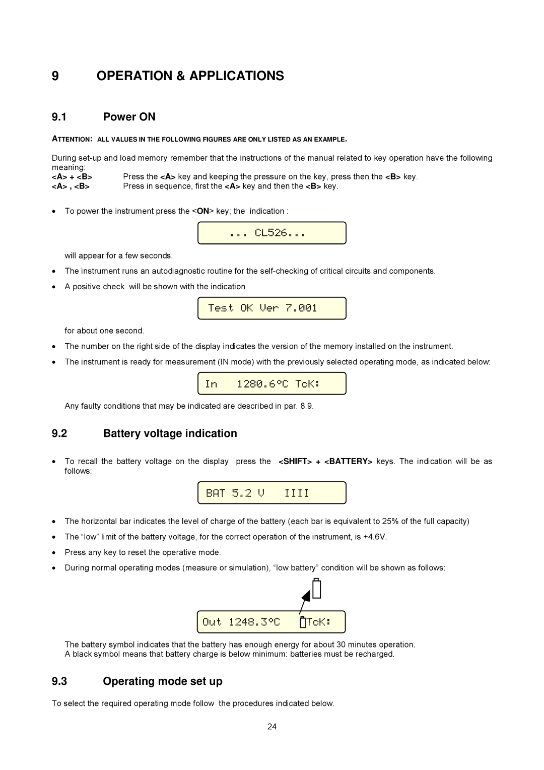 Omega CL526 manual Operation & Applications, Power on, Battery voltage indication, Operating mode set up 
