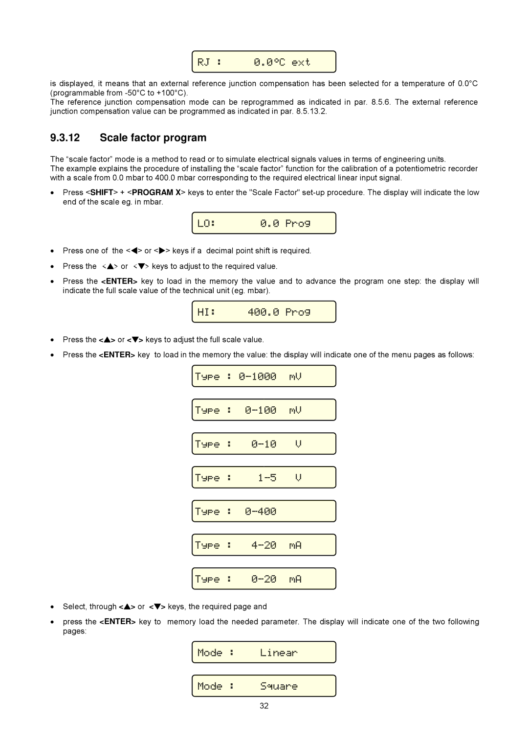 Omega CL526 manual Scale factor program, RJ 0.0C ext, HI 400.0 Prog, Mode Linear Mode Square 