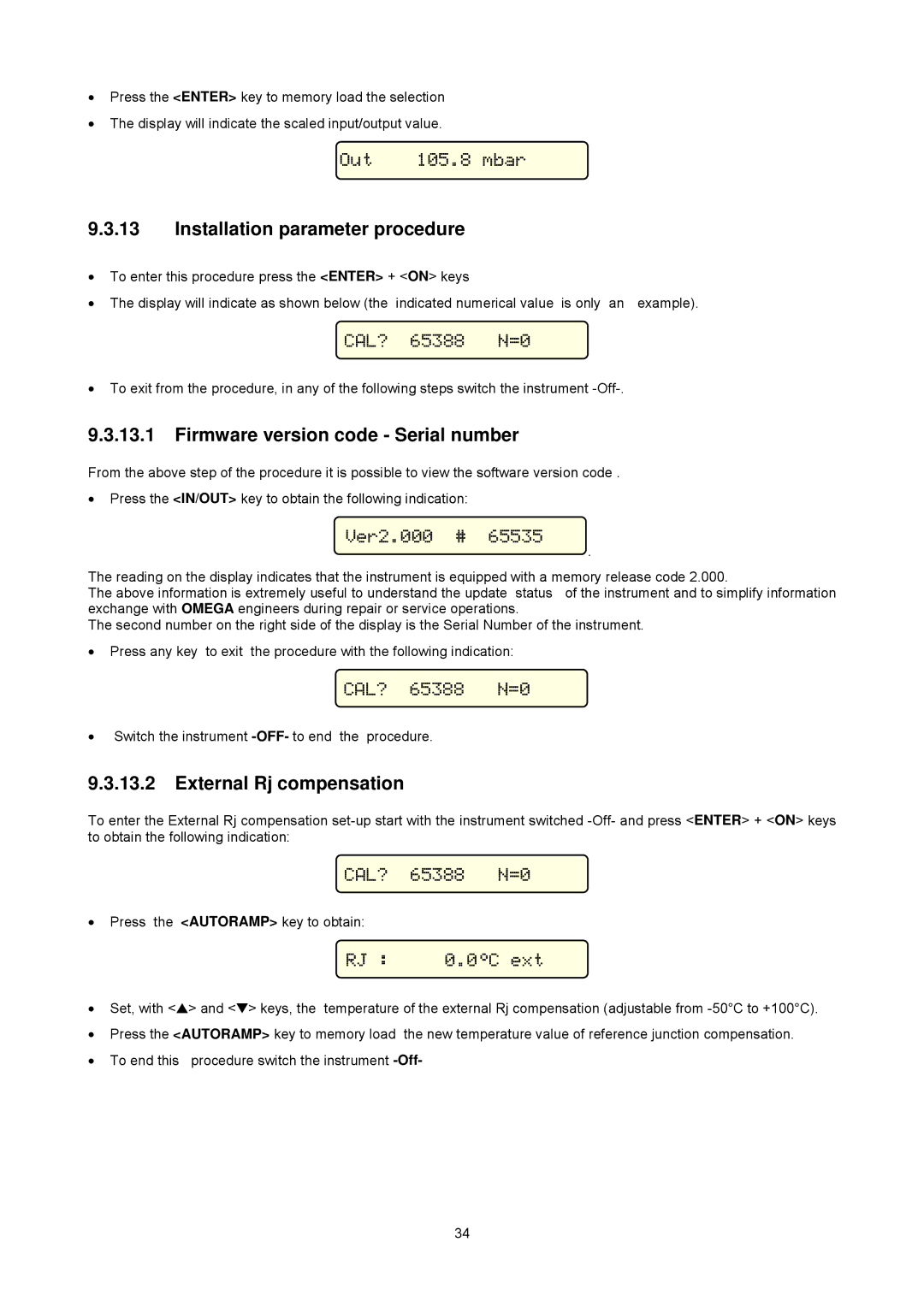 Omega CL526 manual Installation parameter procedure, Firmware version code Serial number, External Rj compensation 