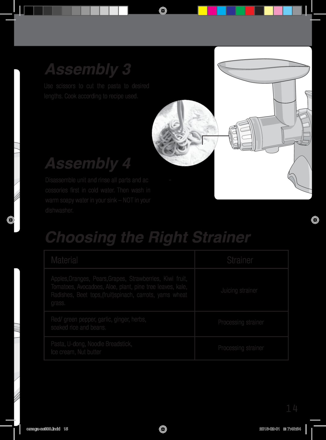 Omega NC900, NC800 instruction manual Choosing the Right Strainer, Assembly, Material 