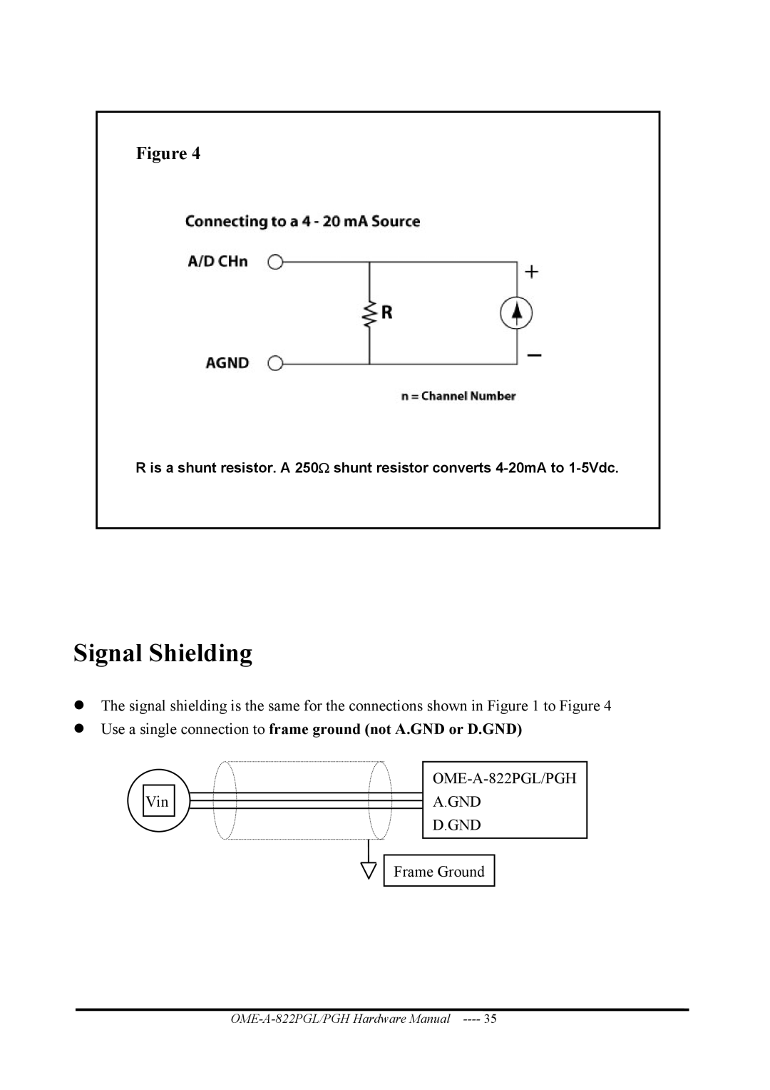 Omega OME-A822PG manual Signal Shielding, Use a single connection to frame ground not A.GND or D.GND 