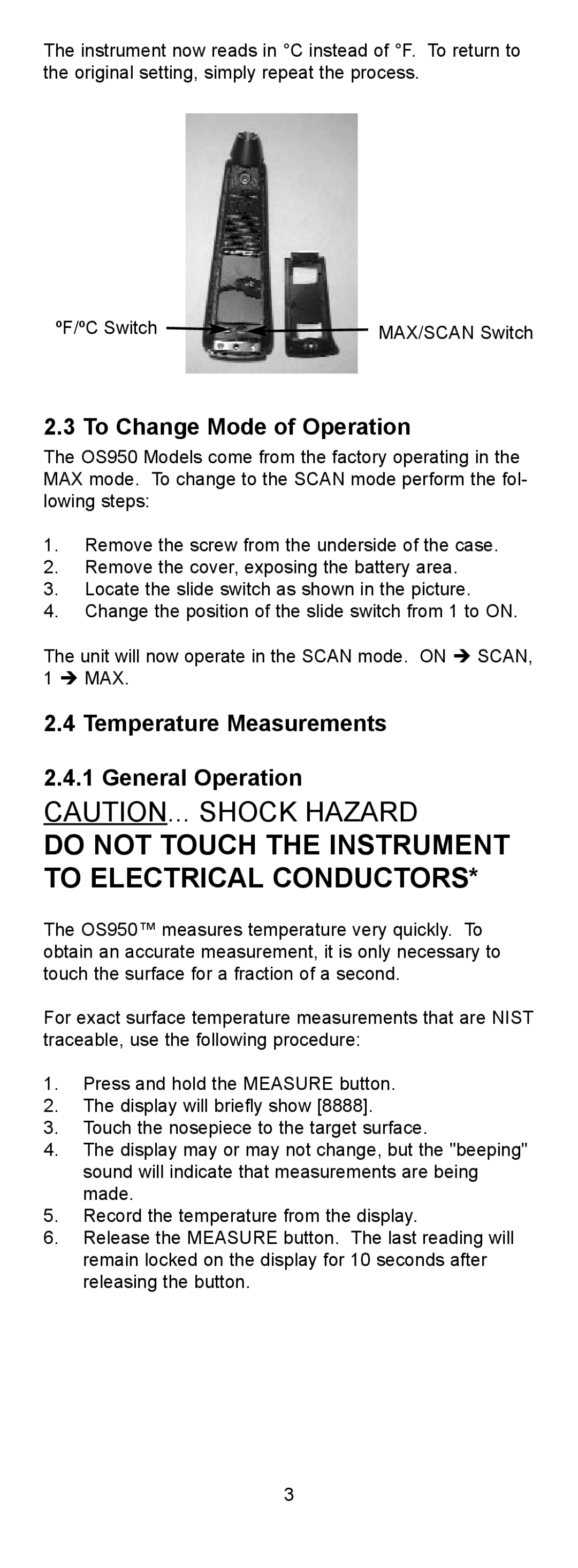 Omega OS950 manual To Change Mode of Operation, Temperature Measurements General Operation 