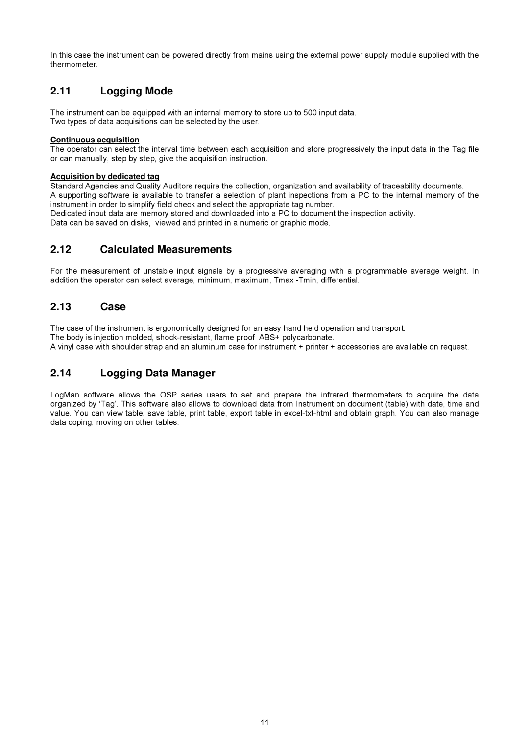 Omega OSP SERIES manual Logging Mode, Calculated Measurements, Case, Logging Data Manager 