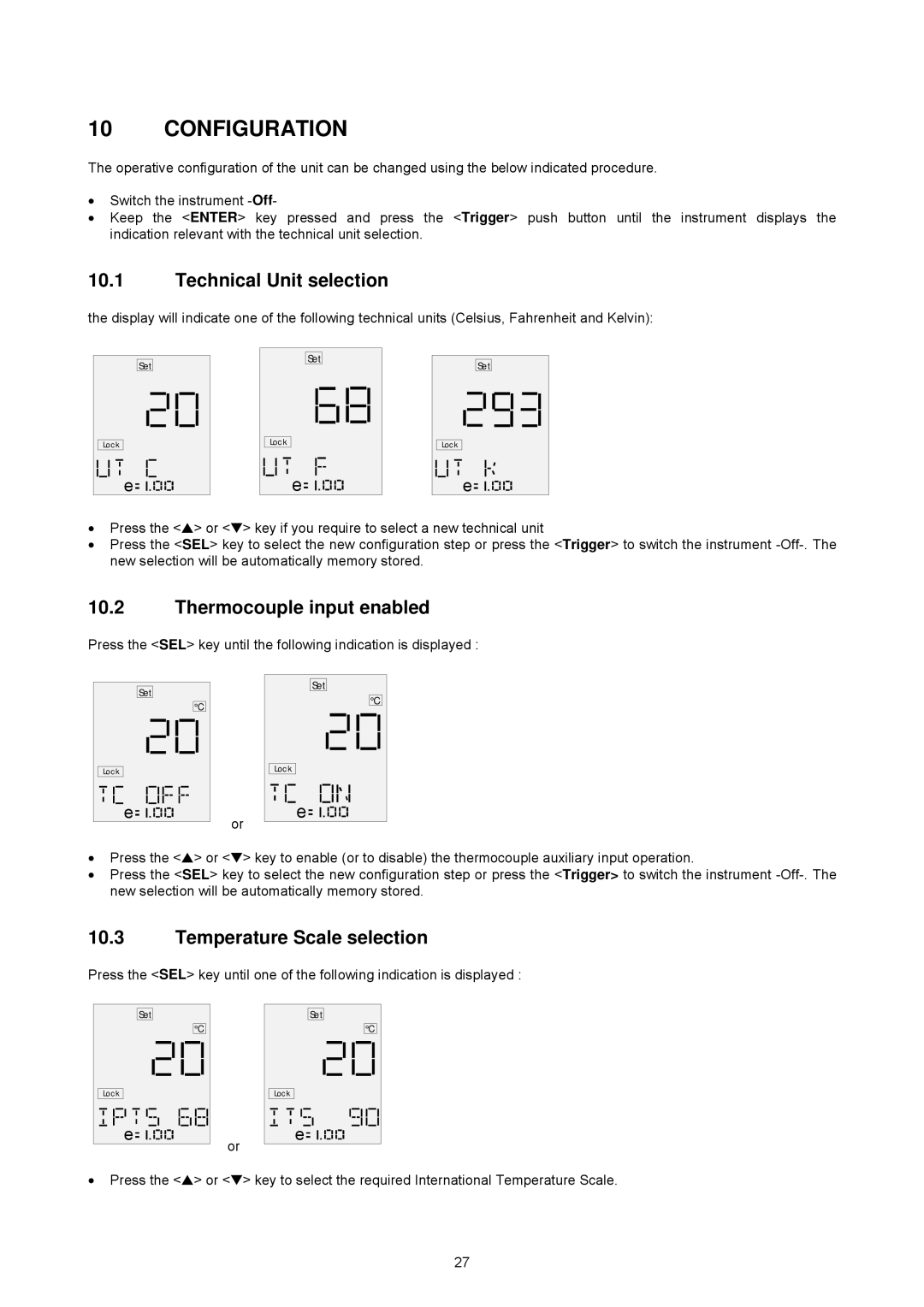 Omega OSP SERIES manual Configuration, Technical Unit selection, Thermocouple input enabled, Temperature Scale selection 