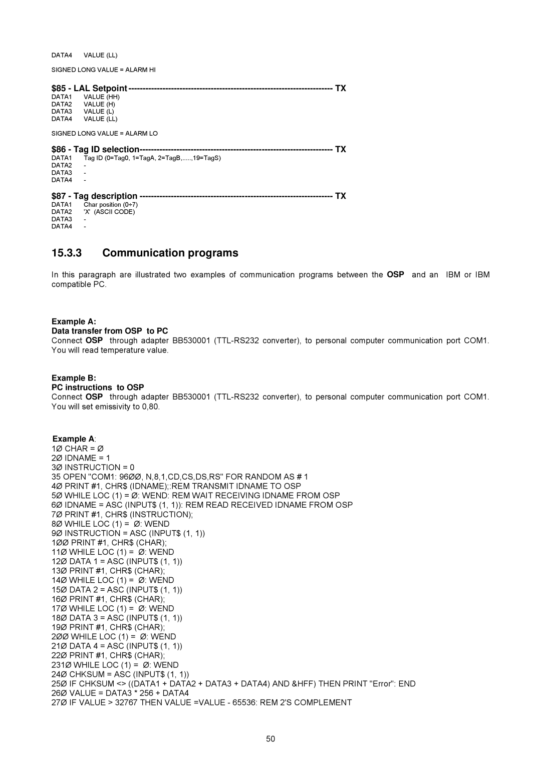 Omega OSP SERIES manual Communication programs, Example a Data transfer from OSP to PC, Example B PC instructions to OSP 