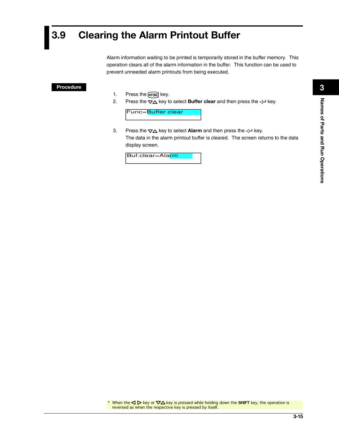 Omega RD100B manual Clearing the Alarm Printout Buffer, Buf.clear=Alarm 