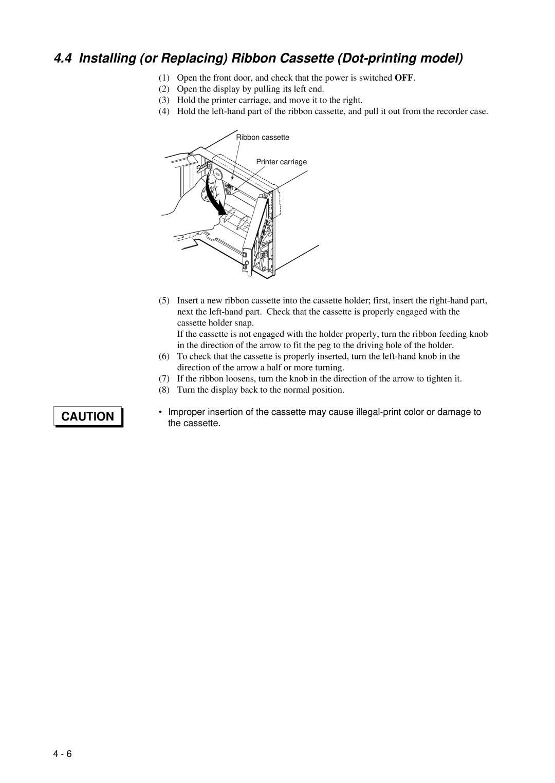 Omega RD260A instruction manual Installing or Replacing Ribbon Cassette Dot-printing model 