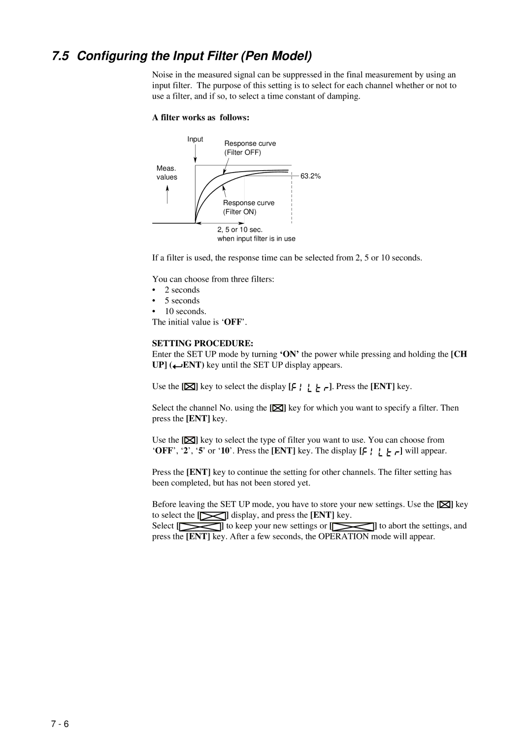 Omega RD260A instruction manual Configuring the Input Filter Pen Model, Filter works as follows 