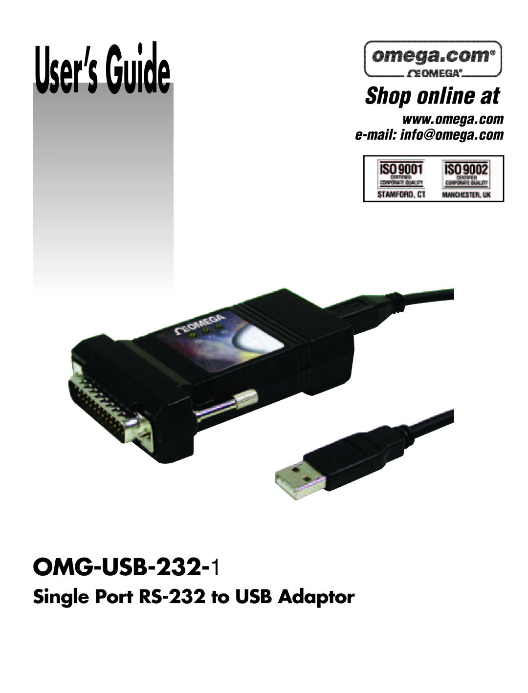 Omega manual Single Port RS-232 to USB Adaptor, User’sGuide, Shop online at, OMG-USB-232-1 