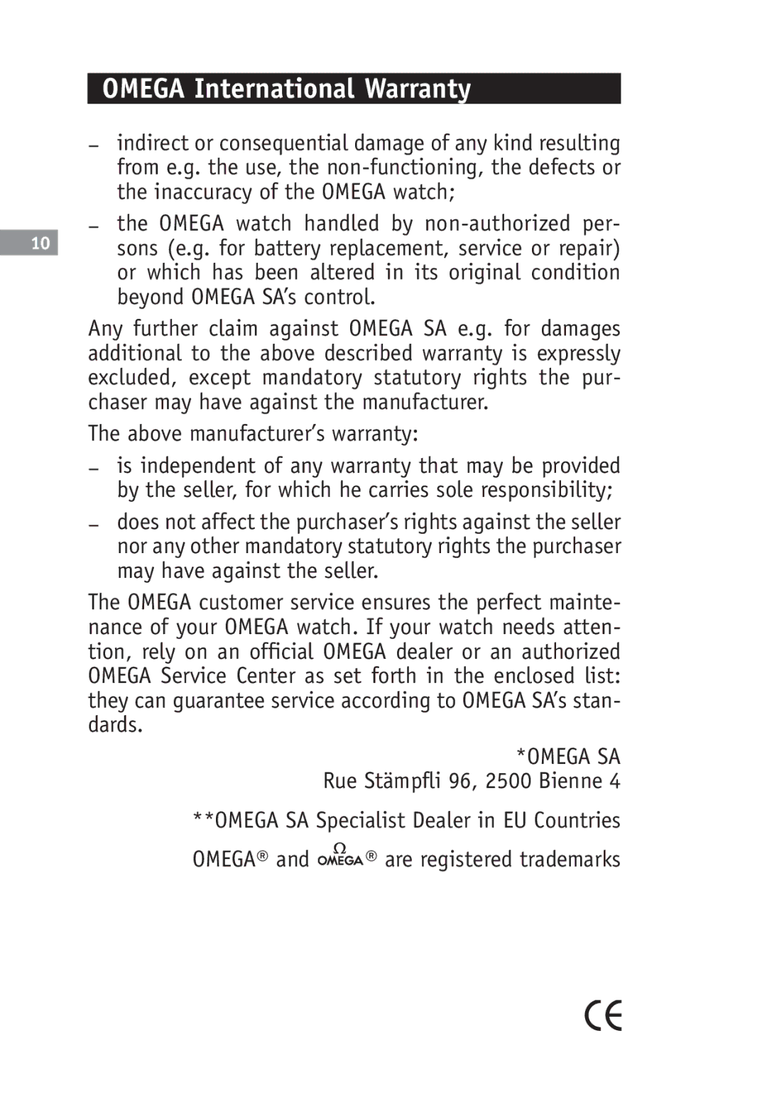 Omega SA 2500, 2520, 1538, 1120, 1400, 1532, 1108, 1680, 1424, 1530 manual Above manufacturer’s warranty 